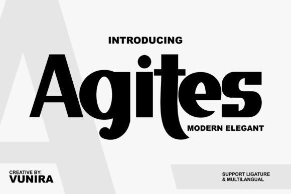 Agites Font: Bold and Sophisticated Display Typography for Craft Creators