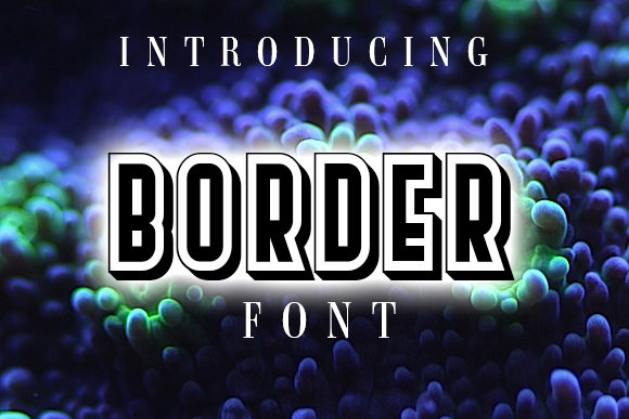 Border Font: A Retro Typeface for Stronger Branding and Visual Impact