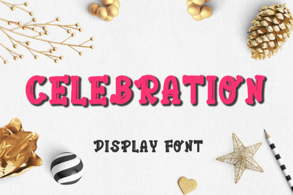 Celebration Font Review: A Cheerful Display Typeface for Designers