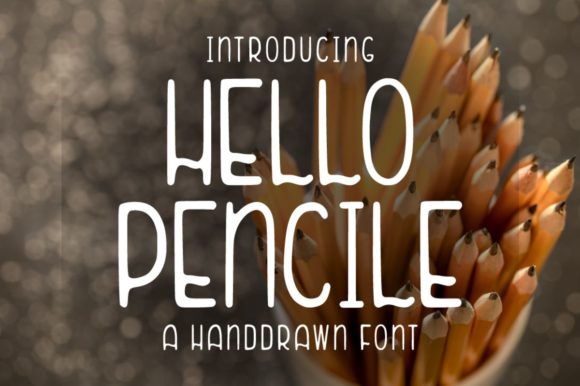 Hello Pencile: A Versatile Display Font for Modern Designers