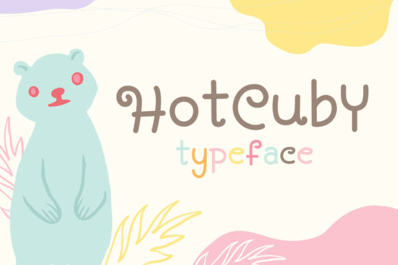 Hot Cuby Font Review: A Whimsical Display Typeface for Creative Branding