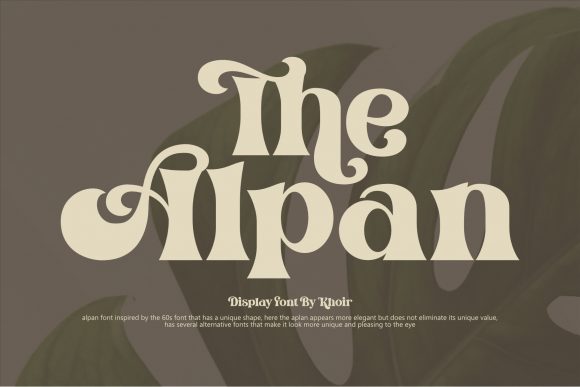 The Alpan: A Bold Display Font for Business Branding