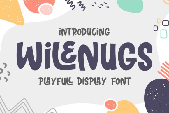 Wilenugs Font: A Joyful Display Typeface for Business