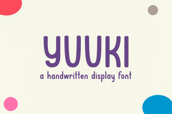 Yuuki: A Versatile Display Font for Creative Projects
